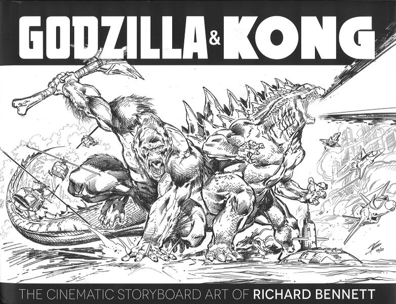 File:Godzilla & Kong - The Cinematic Storyboard Art of Richard Bennett cover.jpg