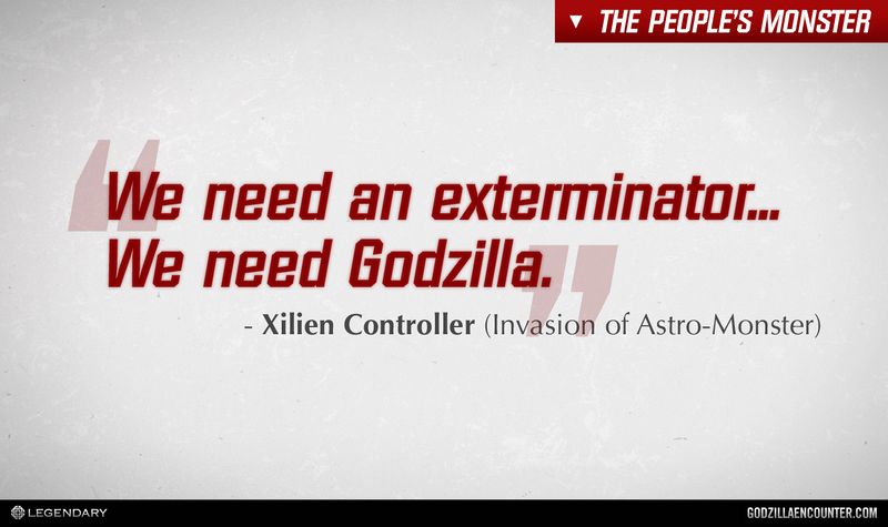 File:GODZILLA ENCOUNTER - Quotes - We need Godzilla.jpg
